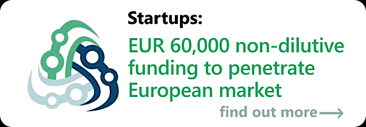 Startups: EUR 60,000 non-dilutive funding to penetrate European market